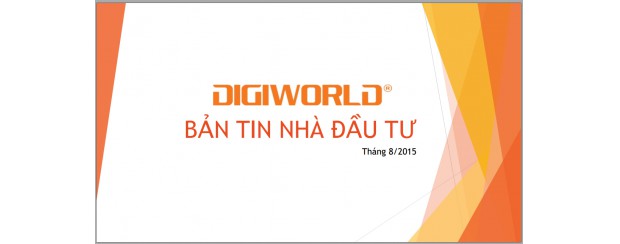 Bản tin Digiworld tháng 8/2015